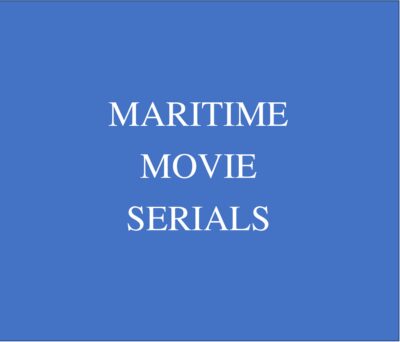 old movies, classic films Maritime Movie Serials Movie Collection DRAMA