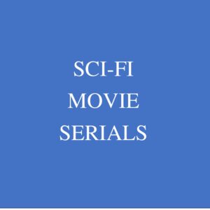 old movies, classic films Sci-Fi Movie Serial Movie Collection DRAMA