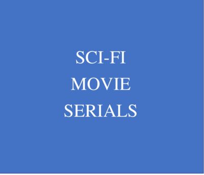 old movies, classic films Sci-Fi Movie Serial Movie Collection DRAMA