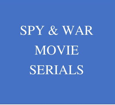 old movies, classic films Spy & War Movie Serials Movie Collection DRAMA