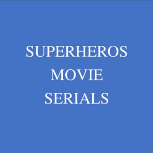 old movies, classic films Superhero Movie Serial Movie Collection DRAMA